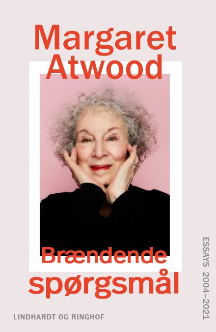 Cover for Margaret Atwood · Brændende spørgsmål (Bound Book) [1er édition] (2024)