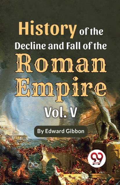 Cover for Edward Gibbon · History of the Decline and Fall of the Roman Empire (Paperback Bog) (2023)