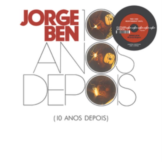 Cover for Jorge Ben · 10 Anos Depois (Coloured Vinyl) (LP) (2025)