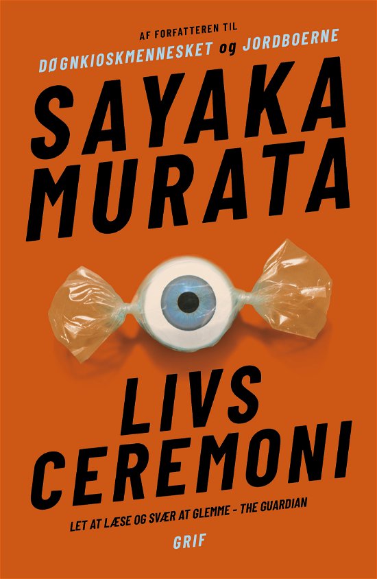 Cover for Sayaka Murata · Livsceremoni (Sewn Spine Book) [1st edition] (2025)