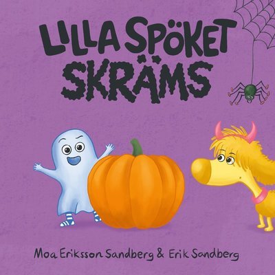 Cover for Moa Eriksson Sandberg · Lilla spöket skräms (Board book) (2024)