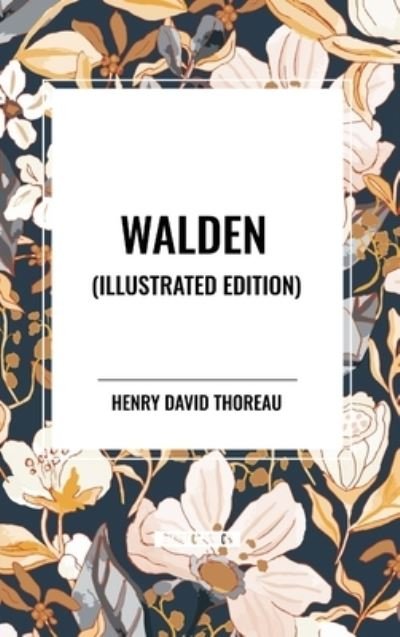 Cover for Henry David Thoreau · Walden (Inbunden Bok) [Illustrated edition] (2024)