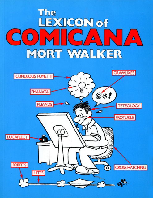 Cover for Mort Walker · The Lexicon of Comicana (Paperback Book) (2025)