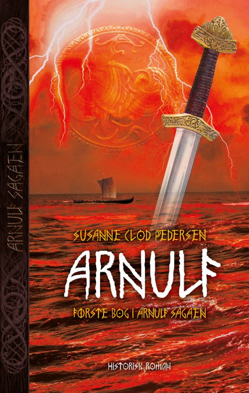 Cover for Susanne Clod Pedersen · Arnulf sagaen: Arnulf (ny hardback) (Bound Book) [6º edição] (2025)