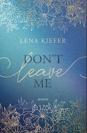 Cover for Lena Kiefer · Don’t LEAVE Me (Book) (2025)