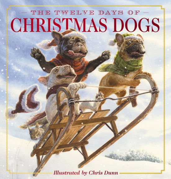 The Twelve Days of Christmas Dogs: The Classic Edition - Amanda Sobotka - Livros - HarperCollins Focus - 9781400351565 - 20 de novembro de 2025