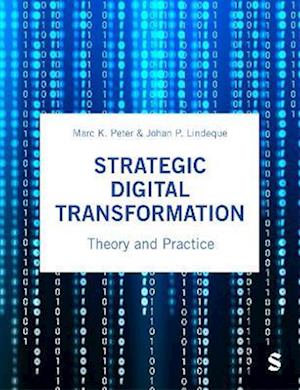 Cover for Marc K. Peter · Strategic Digital Transformation: Theory and Practice (Hardcover Book) (2025)