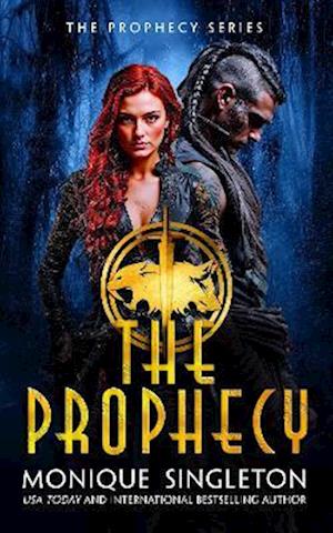 Cover for Monique Singleton · The Prophecy - The Prophecy Series (Paperback Bog) (2025)