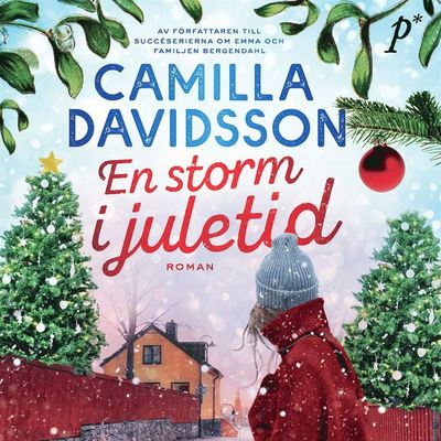 En storm i juletid - Camilla Davidsson - Audio Book - Printz - 9789177714569 - October 21, 2021