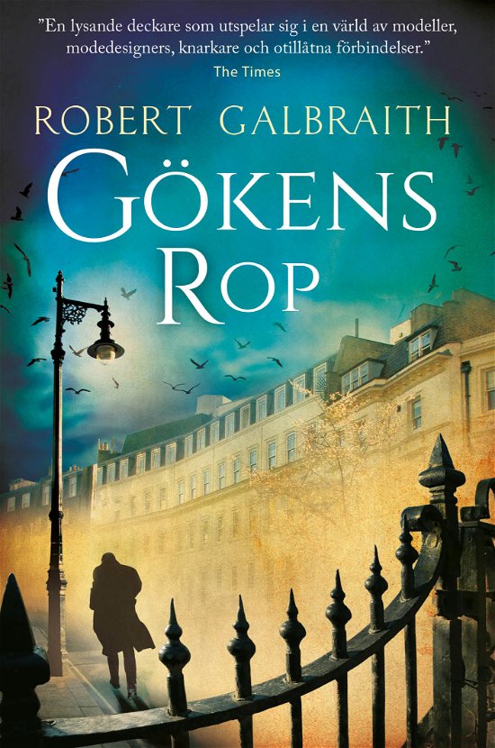 Cover for Robert Galbraith · Gökens rop (Pocketbok) (2024)