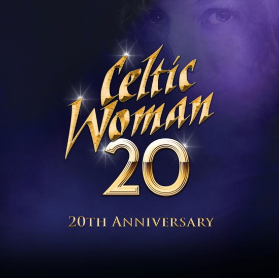 Cover for Celtic Woman · 20 (20th Anniversary Show) (USA Import) (DVD) (2024)