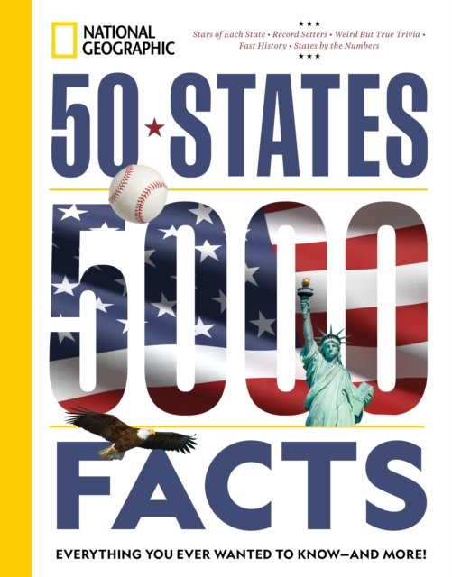 Cover for National Geographic · 50 States, 5,000 Facts: Everything You Ever Wanted to Know - and More! - 5,000 Ideas (Taschenbuch) (2024)