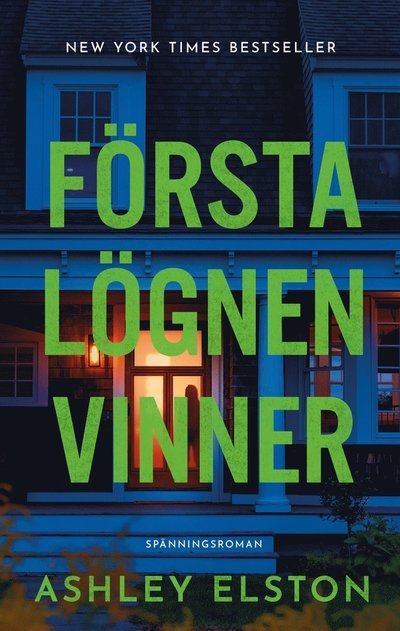 Cover for Ashley Elston · Första lögnen vinner (Bound Book) (2024)