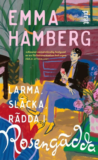 Cover for Emma Hamberg · Rosengädda: Larma, släcka, rädda i Rosengädda (Paperback Book) (2024)