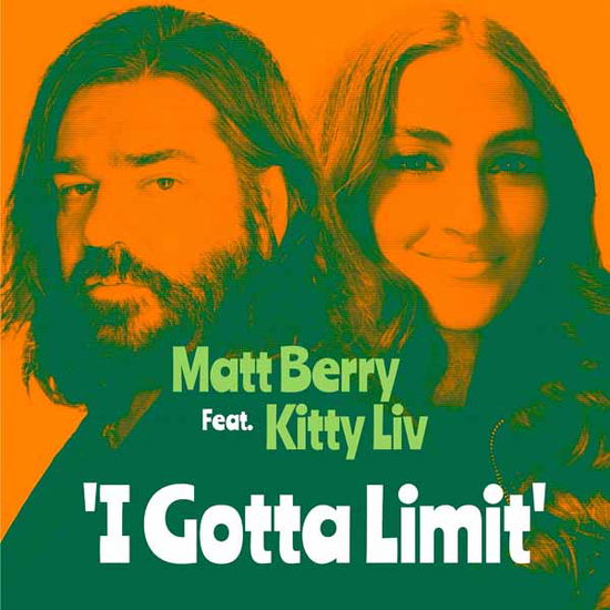 Cover for Matt Berry · I Gotta Limit (Feat. Kitty Liv) (7&quot;) (2024)