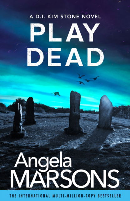 Cover for Angela Marsons · Play Dead: A gripping serial killer thriller (Paperback Book) (2025)