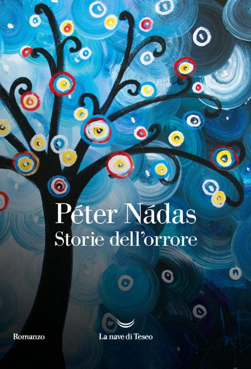 Cover for Péter Nádas · Storie Dell'orrore (Bok)