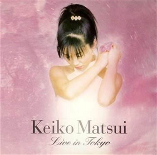 Cover for Keiko Matsui · Live in Tokyo * (CD) [Japan Import edition] (2007)