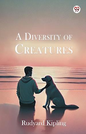 Cover for Rudyard Kipling · A Diversity of Creatures (Paperback Book) (2025)