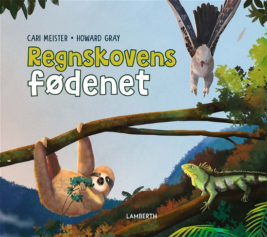 Cover for Cari Meister · Regnskovens fødenet (Bound Book) [1º edição] (2024)