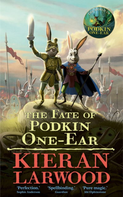 Cover for Kieran Larwood · The Fate of Podkin One-Ear - The World of Podkin One-Ear (Hardcover bog) [Main edition] (2025)