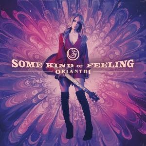 Cover for Orianthi · Some Kind of Feeling (LP) (2025)