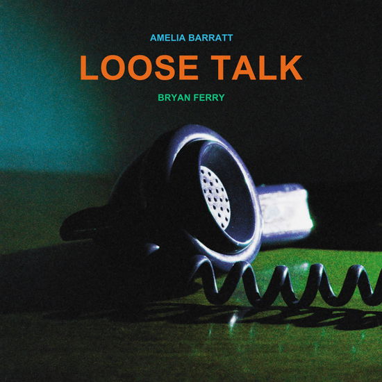 Cover for Bryan Ferry &amp; Amelia Barratt · Loose Talk (LP) [Gatefold] (2025)