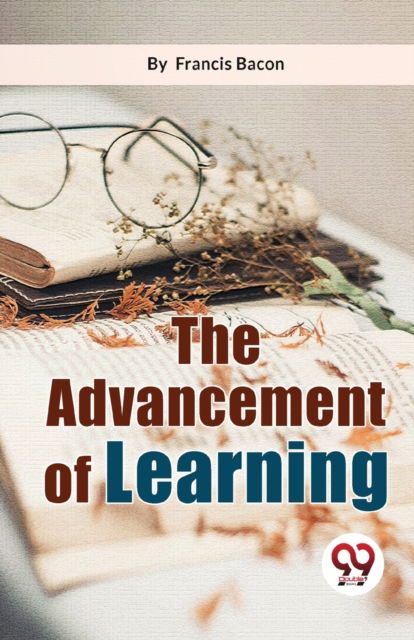 Cover for Francis Bacon · The Advancement of Learning (Taschenbuch) (2023)