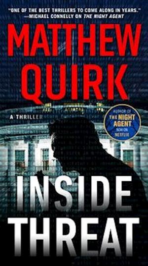 Cover for Matthew Quirk · Inside Threat (Book) (2024)