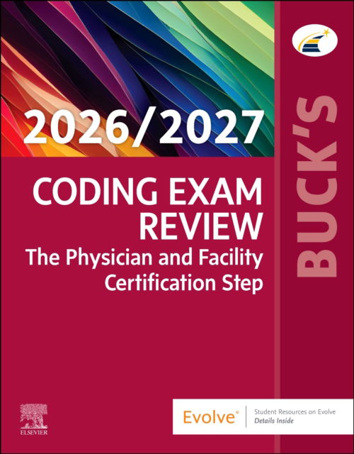Cover for Elsevier · Buck's Coding Exam Review 2026/2027: The Physician and Facility Certification Step (Paperback Book) (2025)