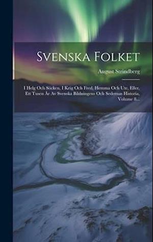 Cover for August Strindberg · Svenska Folket (Book) (2023)