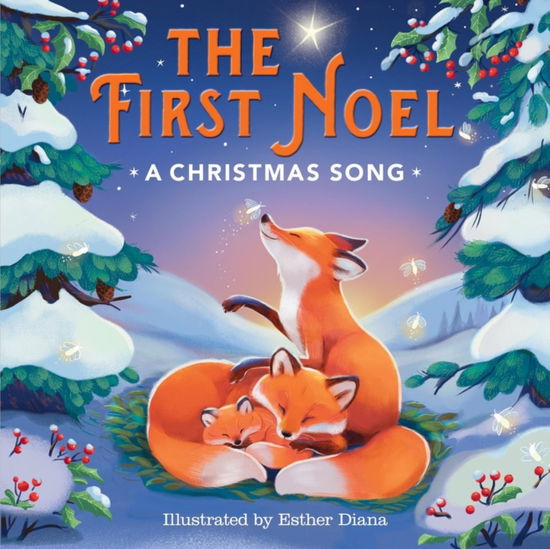 Cover for Running Press · The First Noel: A Christmas Song (Board book) (2025)