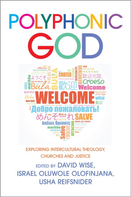 Cover for Polyphonic God: Exploring Intercultural Theology, Churches and Justice (Pocketbok) (2025)