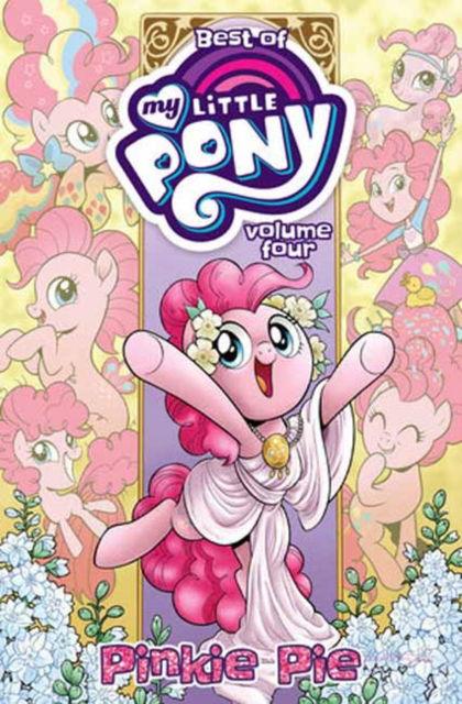 Cover for Jeremy Whitley · Best of My Little Pony, Vol. 4: Pinkie Pie (Paperback Book) (2025)