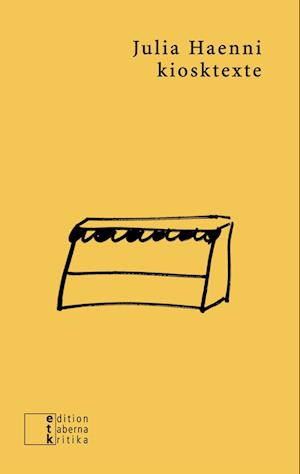 Cover for Julia Haenni · Kiosktexte (Paperback Book) (2020)