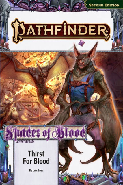 Cover for Luis Loza · Pathfinder Adventure Path: Thirst for Blood (Shades of Blood 1 of 3) (P2) (Paperback Book) (2025)