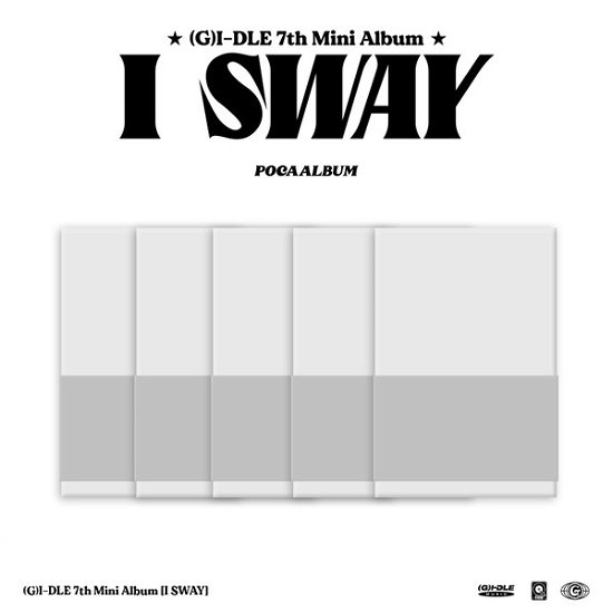 Cover for (G)I-DLE · I Sway (Digital Code + Merch) [Poca Digital edition] (2024)