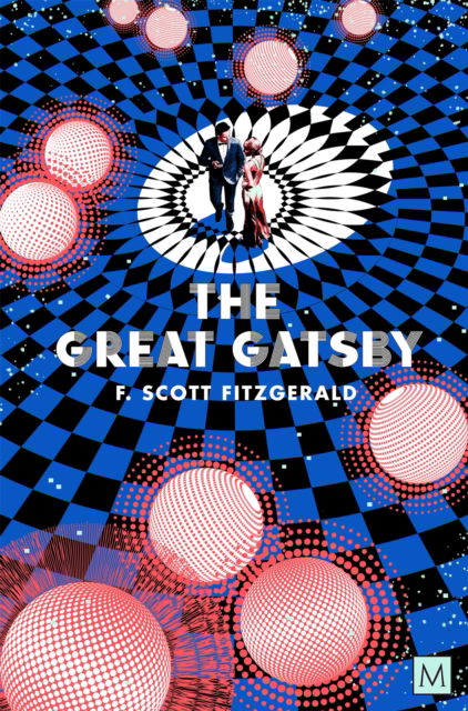 Cover for F. Scott Fitzgerald · The Great Gatsby (Paperback Book) (2025)