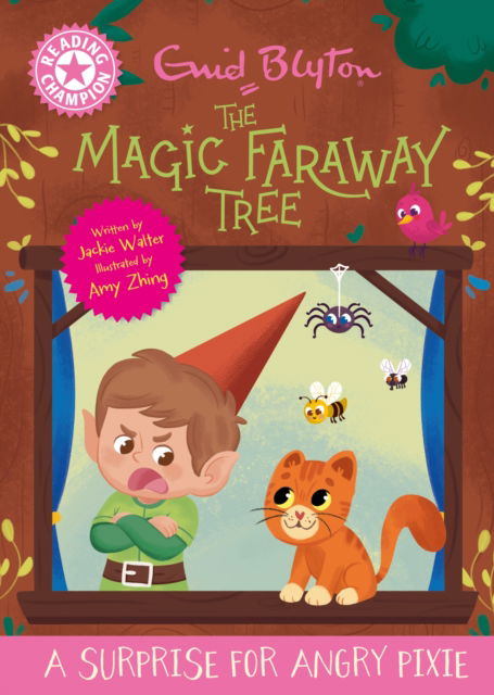 Cover for Jackie Walter · Reading Champion: Magic Faraway Tree : A Surprise for Angry Pixie: Pink Band 1 (Paperback Book) (2026)