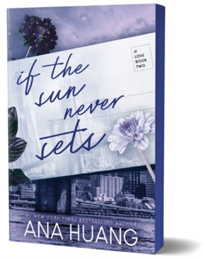 Cover for Ana Huang · If the Sun Never Sets (Book) (2024)