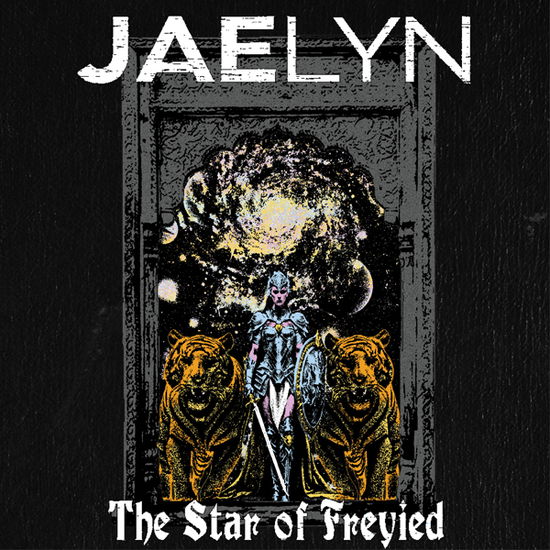 Cover for Jaelyn · The Star of Freyied (LP) (2024)