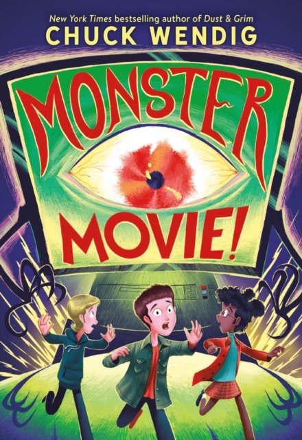 Cover for Chuck Wendig · Monster Movie! (Book) (2024)