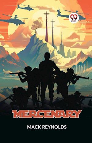 Cover for Mack Reynolds · Mercenary (Taschenbuch) (2023)