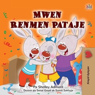 Cover for Shelley Admont · I Love to Share (Haitian Creole Children's Book) (Bog) (2024)