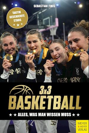 Cover for Sebastian Finis · 3 x 3 Basketball: Alles, was man wissen muss (Book) (2025)
