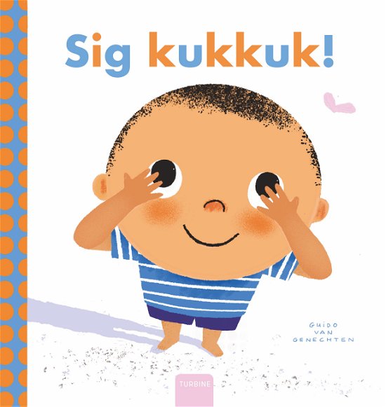 Cover for Guido van Genechten · Sig kukkuk! (Cardboard Book) [1. Painos] (2024)
