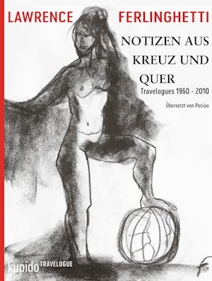 Cover for Lawrence Ferlinghetti · Notizen aus Kreuz und Quer (Book) (2024)
