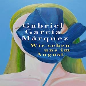 Cover for Gabriel García Márquez · Wir sehen uns im August (Audiobook (CD)) (2024)