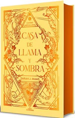 Cover for Sarah J. Maas · Casa De Llama Y Sombra (Edicion Especial Limitada) / House O F Flame And Shadow (Bog) (2025)