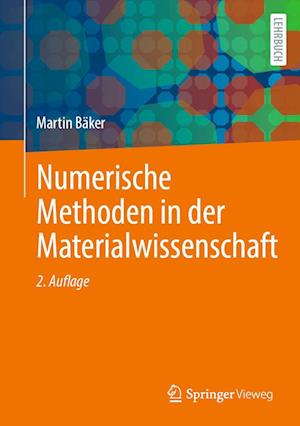 Cover for Martin Bäker · Numerische Methoden in der Materialwissenschaft (Buch) (2024)